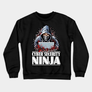 Ethical Hacker Pride: Cyber Security Ninja Crewneck Sweatshirt